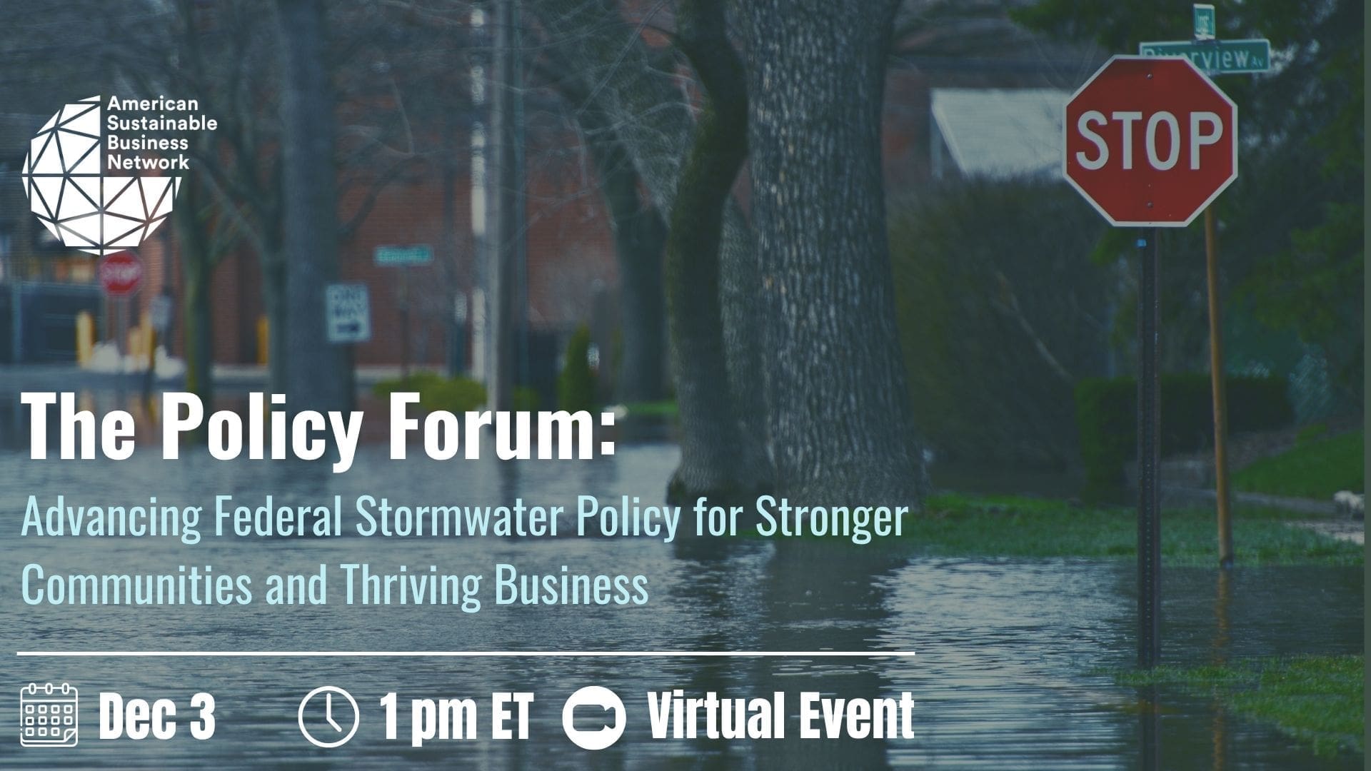 ASBN Policy Forum: Advancing Federal Stormwater Policy for Stronger Communities and Thriving Business
